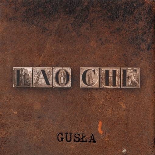 Okładka Lao Che - Gusła (1 Wydanie 2002) [G]