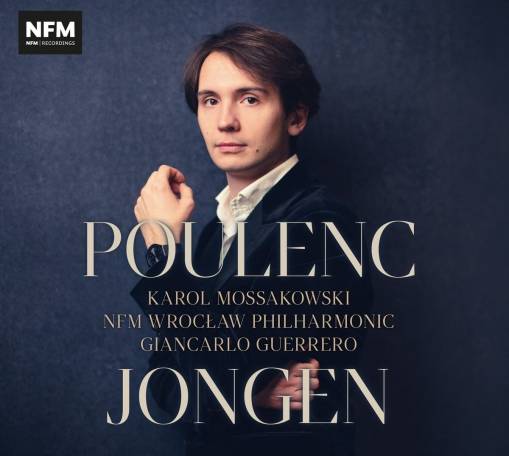 Okładka MOSSAKOWSKI, KAROL/NFM FW - POULENC/JONGEN