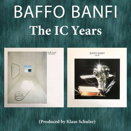 Okładka Baffo Banfi - The IC Years Ma Dolce Vita & Hearth