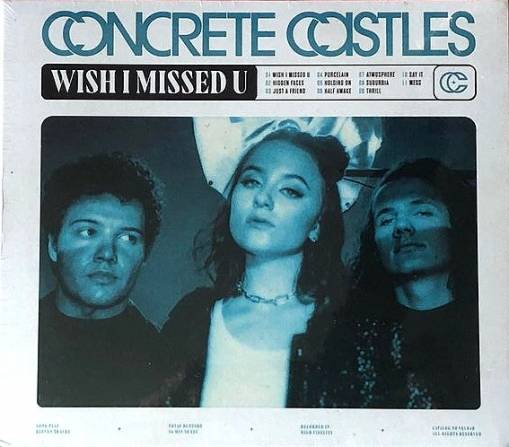 Okładka Concrete Castles - Wish I Missed U