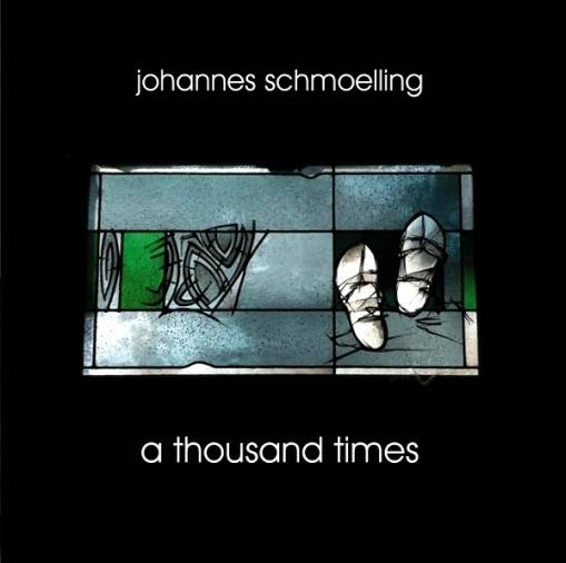 Okładka Schmoelling, Johannes - A Thousand Times