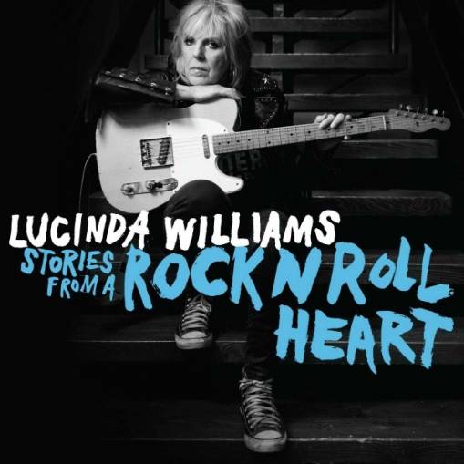 Okładka Lucinda Williams - Stories From A Rock N Roll Heart