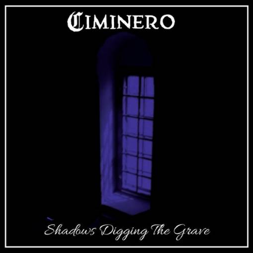 Okładka Ciminero - Shadows Digging The Grave