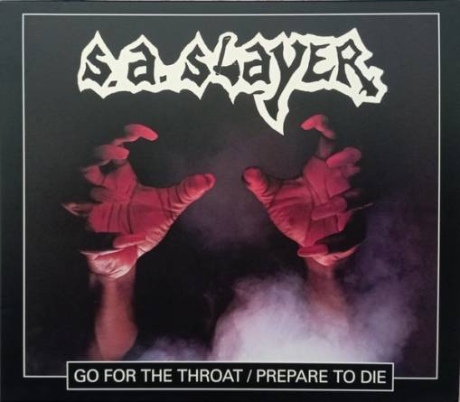 Okładka S.A. Slayer - Go For The Throat Prepare To Die