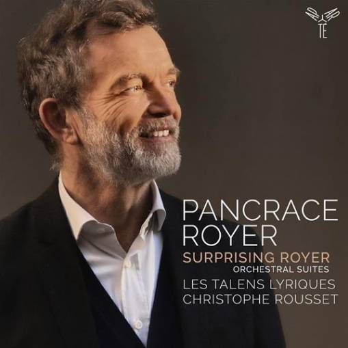 Okładka Les Talens Lyriques Christophe Rousset - Surprising Royer Pancrace Royer Orchestral Suites