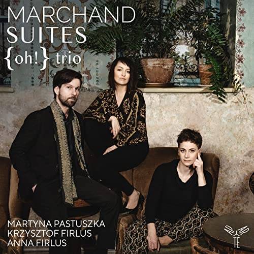 Okładka Marchand - Suites Oh Trio