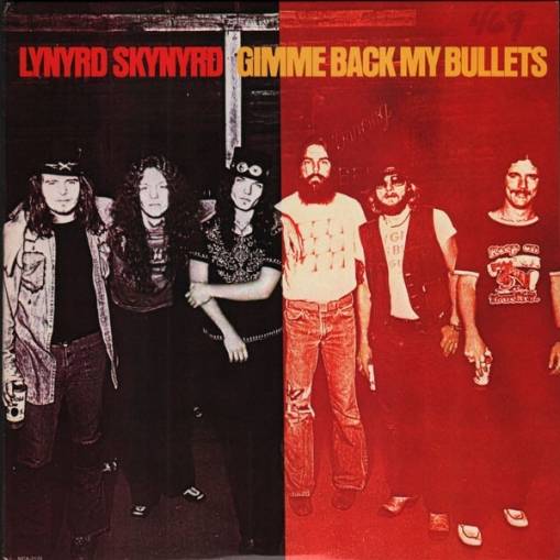 Okładka LYNYRD SKYNYRD - GIMME BACK MY BULLETS LP