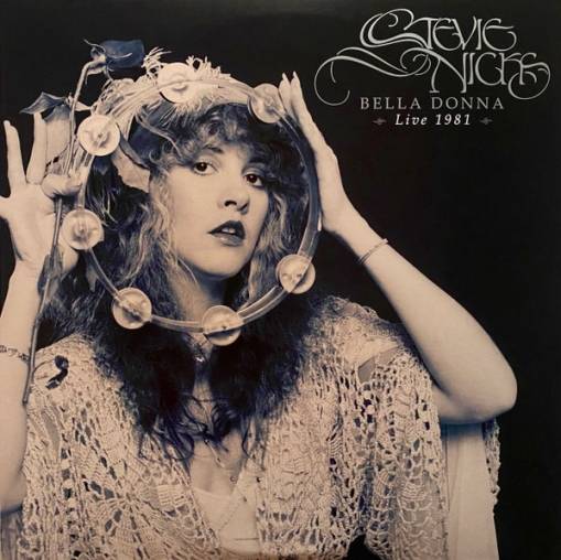 Okładka NICKS, STEVIE - BELLA DONNA LIVE 1981 (RSD 2023)