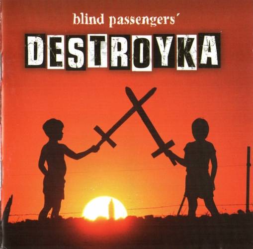 Okładka Blind Passengers - Destroyka [EX]