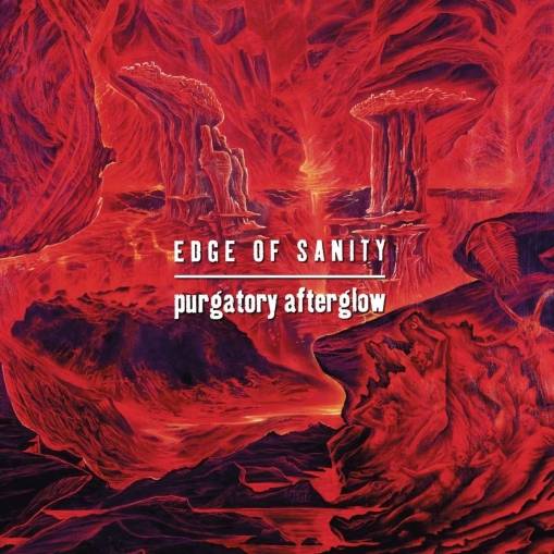 Okładka Edge Of Sanity - Purgatory Afterglow (Re-issue)