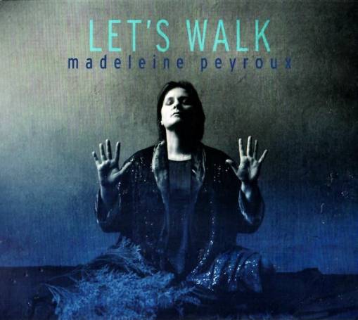 Okładka Peyroux, Madeleine - Let's Walk