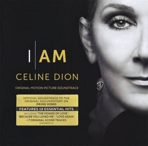 Okładka Celine Dion - I AM: CELINE DION (Original Motion Picture Soundtrack)