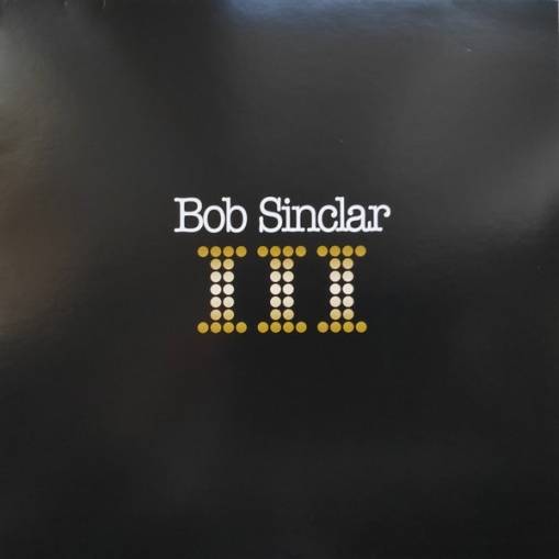 Okładka Bob Sinclar - III LP