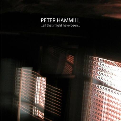 Okładka Hammill, Peter - All That Might Have Been