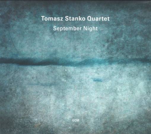 Okładka TOMASZ STAŃKO - SEPTEMBER NIGHT