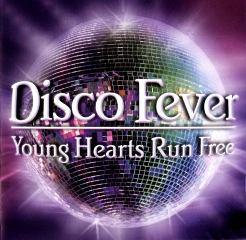 Okładka Various - Disco Fever - Young Hearts Run Free (2CD)