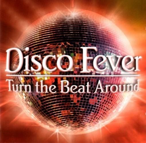 Okładka Various - Disco Fever - Turn The Beat Around (2CD)