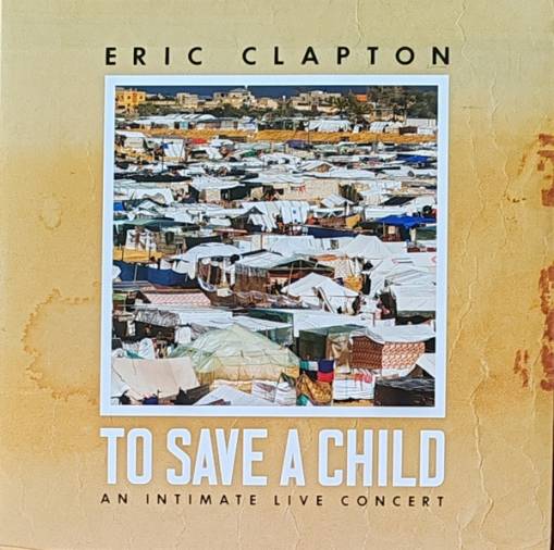 Okładka Clapton, Eric - To Save A Child