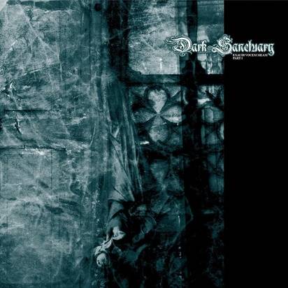 Okładka Dark Sanctuary - Exaudi Vocem Meam Part I