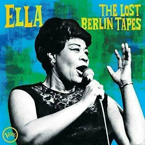 Okładka ELLA FITZGERALD - THE LOST BERLIN TAPES (2LP)