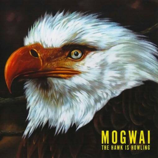 Okładka Mogwai - The Hawk Is Howling