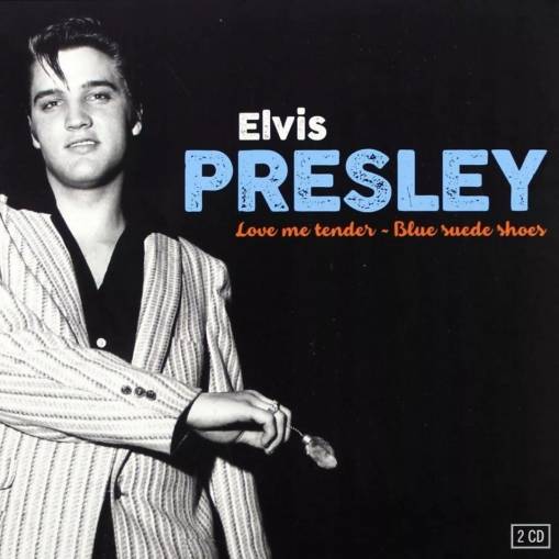 Okładka Elvis Presley - Love Me Tender Blue Suede Shoes