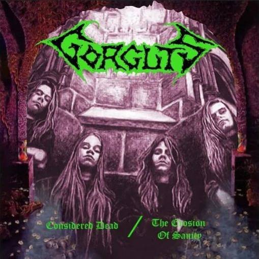 Okładka Gorguts - Considered Dead The Erosion Of Sanity