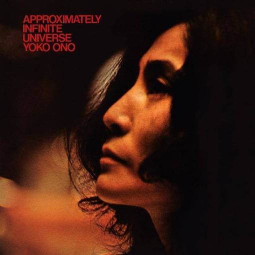 Okładka Yoko Ono - Approximately Infinite Universe