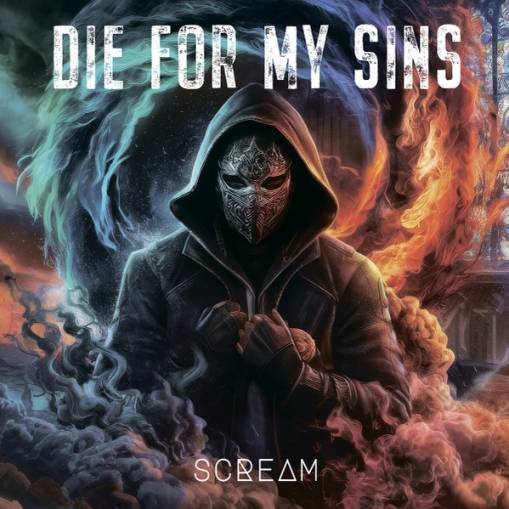 Okładka Die For My Sins - Scream