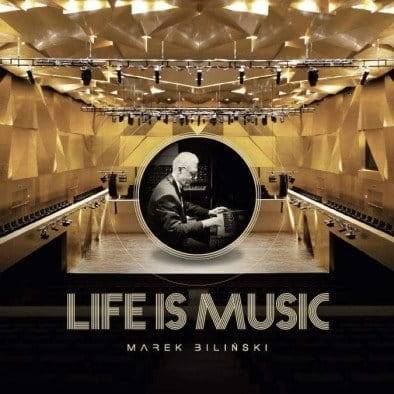 Okładka BILIŃSKI, MAREK - Life Is Music 2022