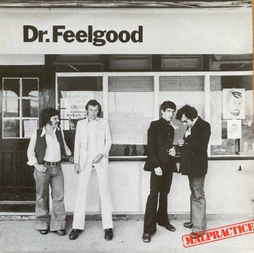 Okładka DR. FEELGOOD - MALPRACTICE