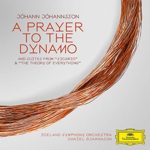 Okładka ICELAND SYMPHONIC ORCHESTRA/DANIEL BJARNSON - A PRAYER TO THE DYNAMO/ SUITES FROM SICARIO & THEORY OF EVERYTHING
