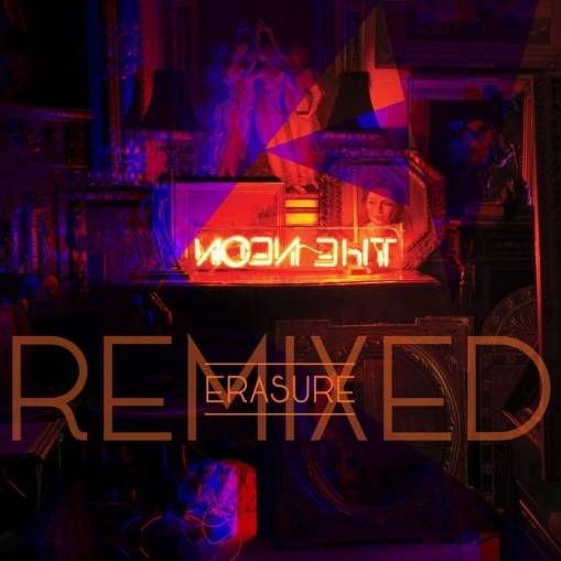 Okładka Erasure - The Neon Remixed