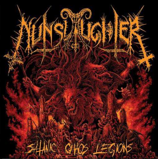 Okładka Nunslaughter - Satanic Chaos Legions
