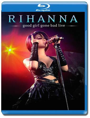 Okładka Rihanna - Good Girl Gone Bad Live [NM]