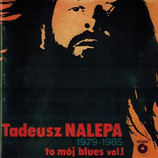 Okładka Tadeusz Nalepa - To Mój Blues Vol. I [EX]