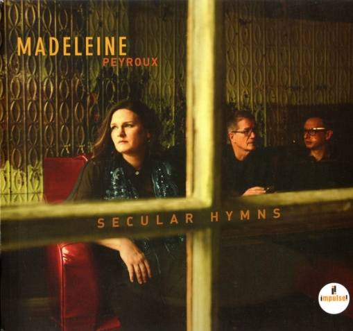 Okładka MADELEINE PEYROUX - SECULAR HYMNS (PL)