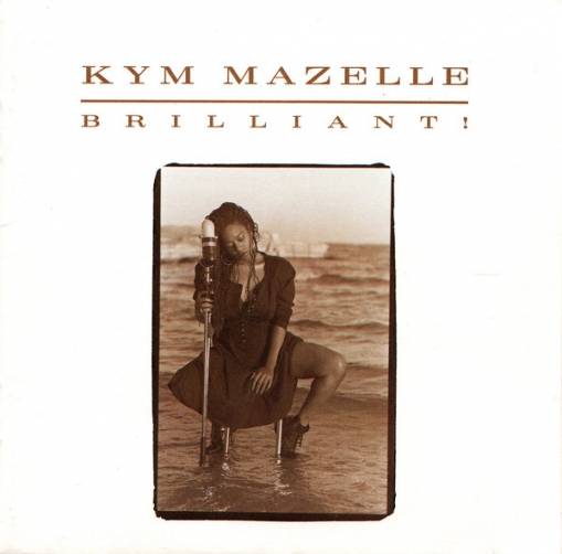 Okładka Kym Mazelle - Brilliant! [VG]