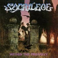 Okładka Sacrilege - Within The Prophecy