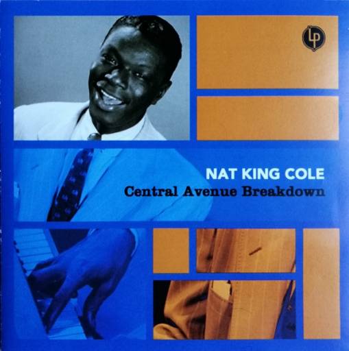 Okładka Nat King Cole - Central Avenue Breakdown