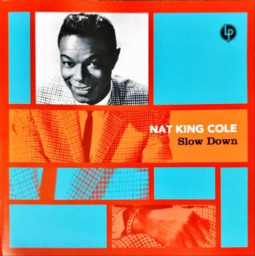 Okładka Nat King Cole - Slow Down