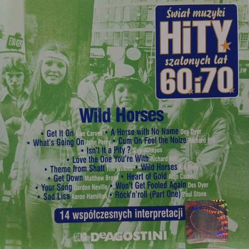 Okładka Various - Świat Muzyki Hity Szalonych Lat 60 i 70 - Wild Horses [NM]