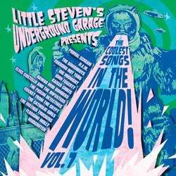 Okładka Various - Little Steven's Underground Garage Presents The Coolest Songs In The World Vol. 7 [VG]