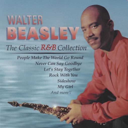 Okładka Walter Beasley - The Classic R&B Collection [VG]