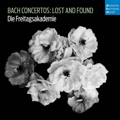 Okładka Die Freitagsakademie - Bach Concertos: Lost and Found