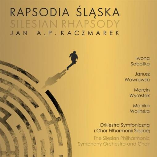 Okładka FILHARMONIA ŚLĄSKA - JAN A.P. KACZMAREK: RAPSODIA ŚLĄSKA