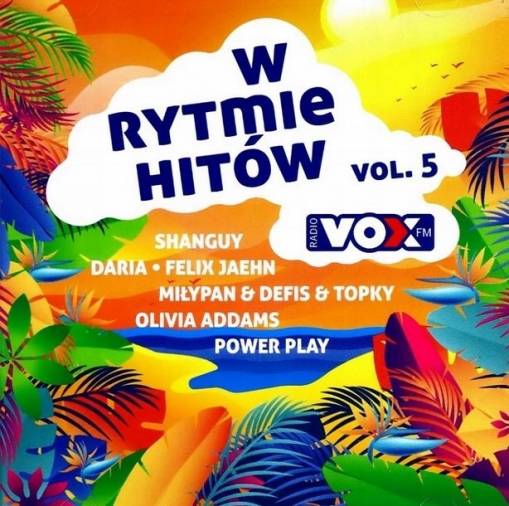 Okładka VARIOUS - VOX FM - W RYTMIE HITÓW VOL. 5