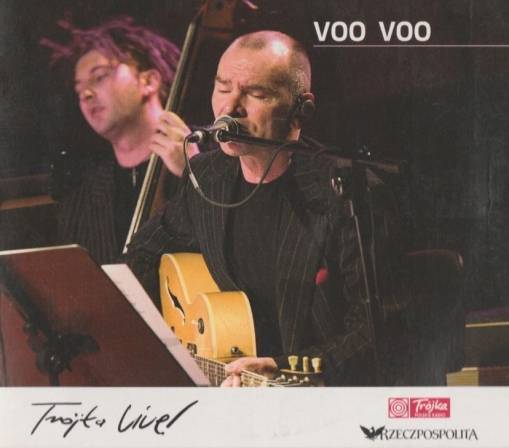 Okładka VOO VOO - Voo Voo Trójka live! [VG]