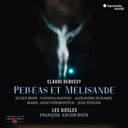 Okładka Debussy - Pelleas Et Melisande Les Siecles Roth Santoni Behr