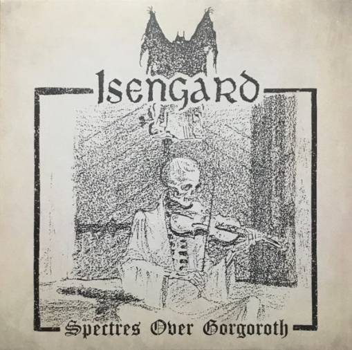 Okładka Isengard - Spectres Over Gorgoroth LP